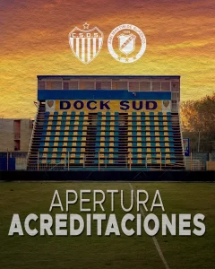 Acreditaciones Dock Sud vs San Martin de Burzaco